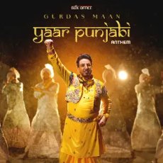 Yaar Punjabi Anthem Gurdas Maan Yaar Punjabi Anthem Gurdas Maan