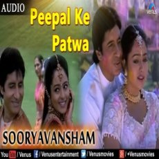 Peepal Ke Patwa by Sonu Nigam, Jaspinder Narula Peepal Ke Patwa by Sonu Nigam, Jaspinder Narula